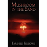 Mushroom in the Sand