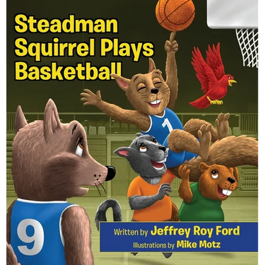 Steadman Squirrel Plays Basketball