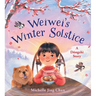 Weiwei's Winter Solstice: A Dongzhì Story