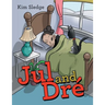 Jul and Dré