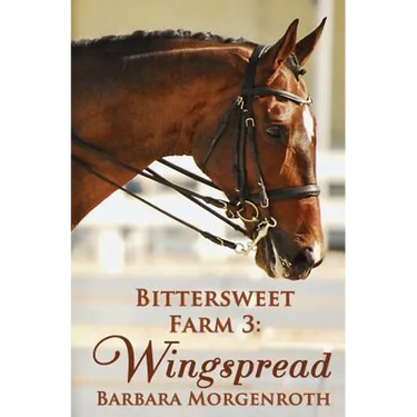 Bittersweet Farm 3: Wingspread