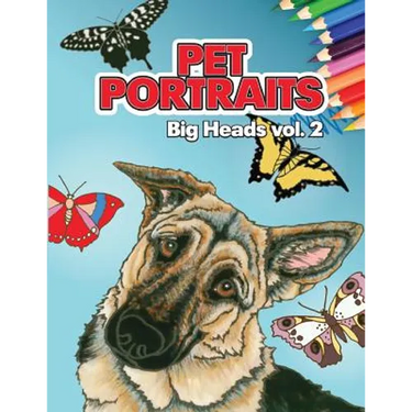 Pet Portraits: Big Heads Vol 2