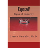 Exposed!: Signs of Impurity