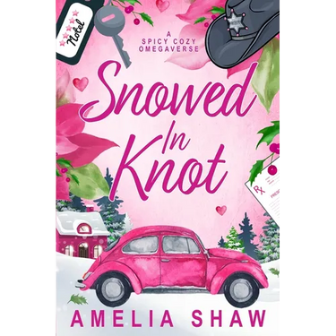 Snowed In Knot: Cozy Whychoose Steamy Omegaverse