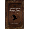 The Heathen Golden Dawn: A Complete Course of Heathen Ceremonial Magic