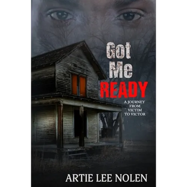 Got Me Ready: From Victim to Victor