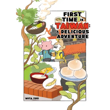 First Time in Taiwan: A Delicious Adventure