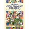 Building School-Community Partnerships: Collaboration for Student Success