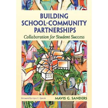 Building School-Community Partnerships: Collaboration for Student Success