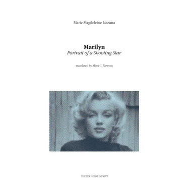Marilyn: Portrait of a Shooting Star