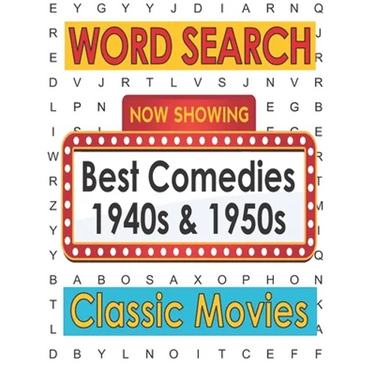 Movies Word Search Best Comedies 1940s and 1950s: Hollywood Movies Puzzle Book for Adults and Teen Puzzlers, Activity Gifts for Classic Movie Lovers