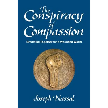 The Conspiracy of Compassion