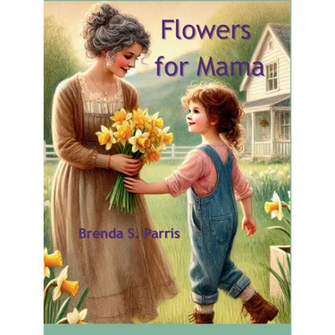 Flowers for Mama