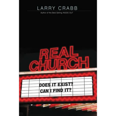 The Real Church: Does It Exist? Can I Find It?