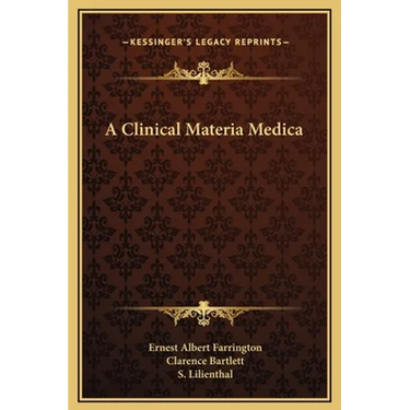 A Clinical Materia Medica