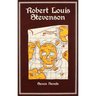 Robert Louis Stevenson: Seven Novels