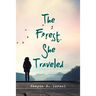 The Forest She Traveled