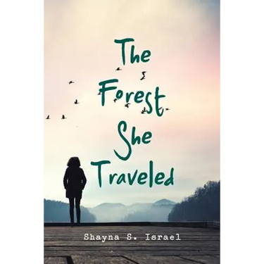 The Forest She Traveled