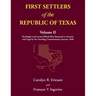 First Settlers of the Republic of Texas, Volume 2