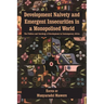 Development Naivety and Emergent Insecurities in a Monopolised World: The Politics and Sociology of Development in Contemporary Africa