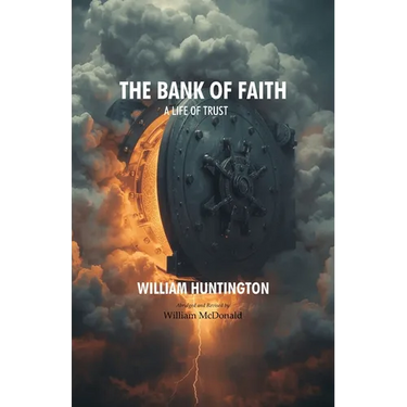 The Bank of Faith: A Life of Trust