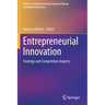 Entrepreneurial Innovation: Strategy and Competition Aspects