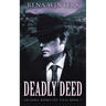 Deadly Deed