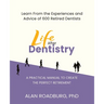 Life After Dentistry