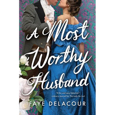A Most Worthy Husband