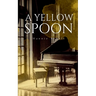 A Yellow Spoon