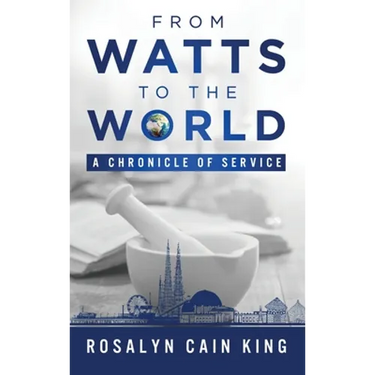 From Watts to the World: A Chronicle of Service