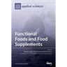 Functional Foods and Food Supplements