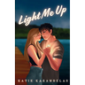 Light Me Up