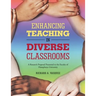 Enhancing Teaching in Diverse Classrooms: A Research Proposal Presented to the Faculty of Humphreys University