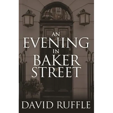 Holmes and Watson - An Evening In Baker Street