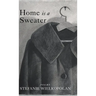 Home is a Sweater