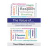 The Value of: 30 Powerful Lessons High-Potential Leaders Need to Succeed