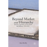 Beyond Market and Hierarchy: Patriotic Capitalism and the Jiuda Salt Refinery, 1914-1953