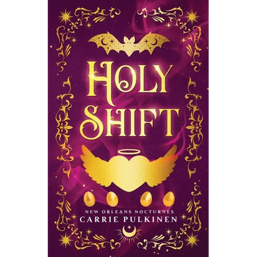 Holy Shift: A Frightfully Funny Easter Bunny Romance