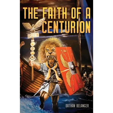 The Faith of a Centurion