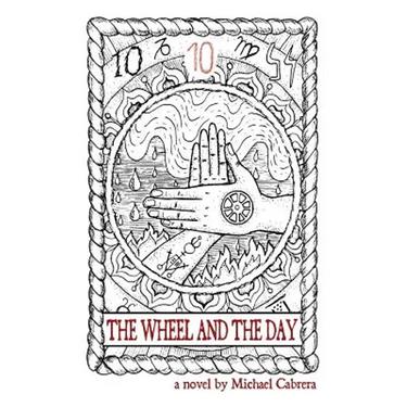 The Wheel and the Day