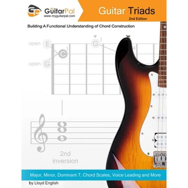 Guitar Triads: A Functional Understanding of Chord Construction
