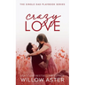 Crazy Love