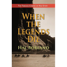When the Legends Die: The Timeless Coming-of-Age Story about a Native American Boy Caught Between Two Worlds