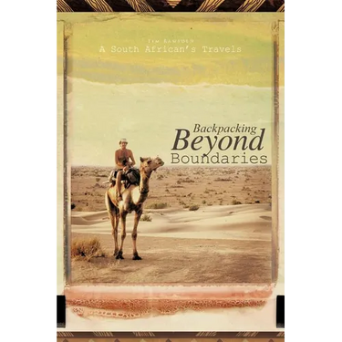 Backpacking Beyond Boundaries: A South African's Travels