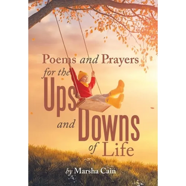 Poems and Prayers for the Ups and Downs of Life
