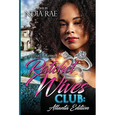 Ratchet Wives Club: Atlanta Edition