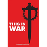 This is War