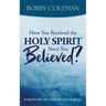 Have You Received the Holy Spirit Since You Believed?