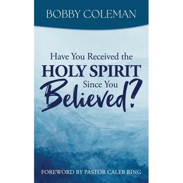 Have You Received the Holy Spirit Since You Believed?